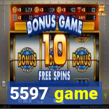 5597 game